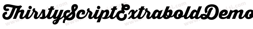 ThirstyScriptExtraboldDemo Regular字体转换